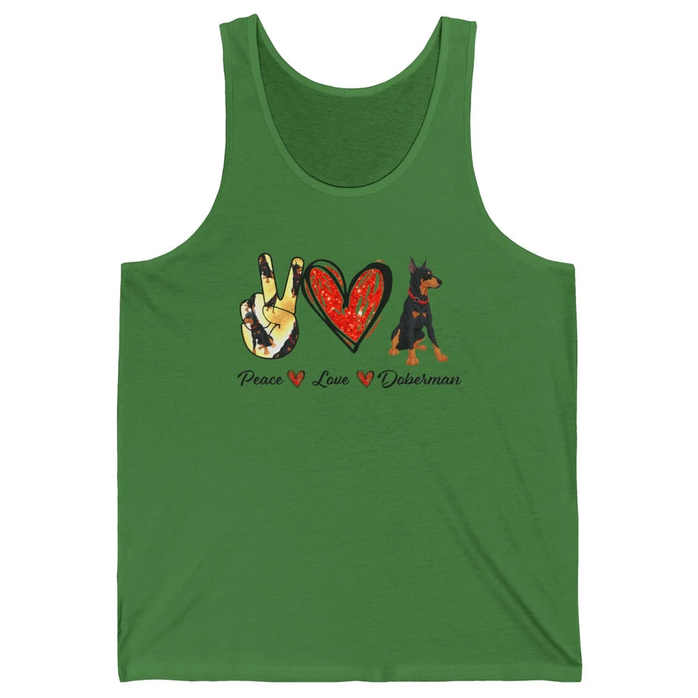 Peace Love Doberman Doberman Mom Dog Lovers Gift Unisex Jersey Tank
