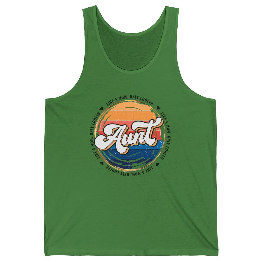 Retro Aunt Like A Mom Only Cooler Vintage Auntie Aunt Life Unisex Jersey Tank