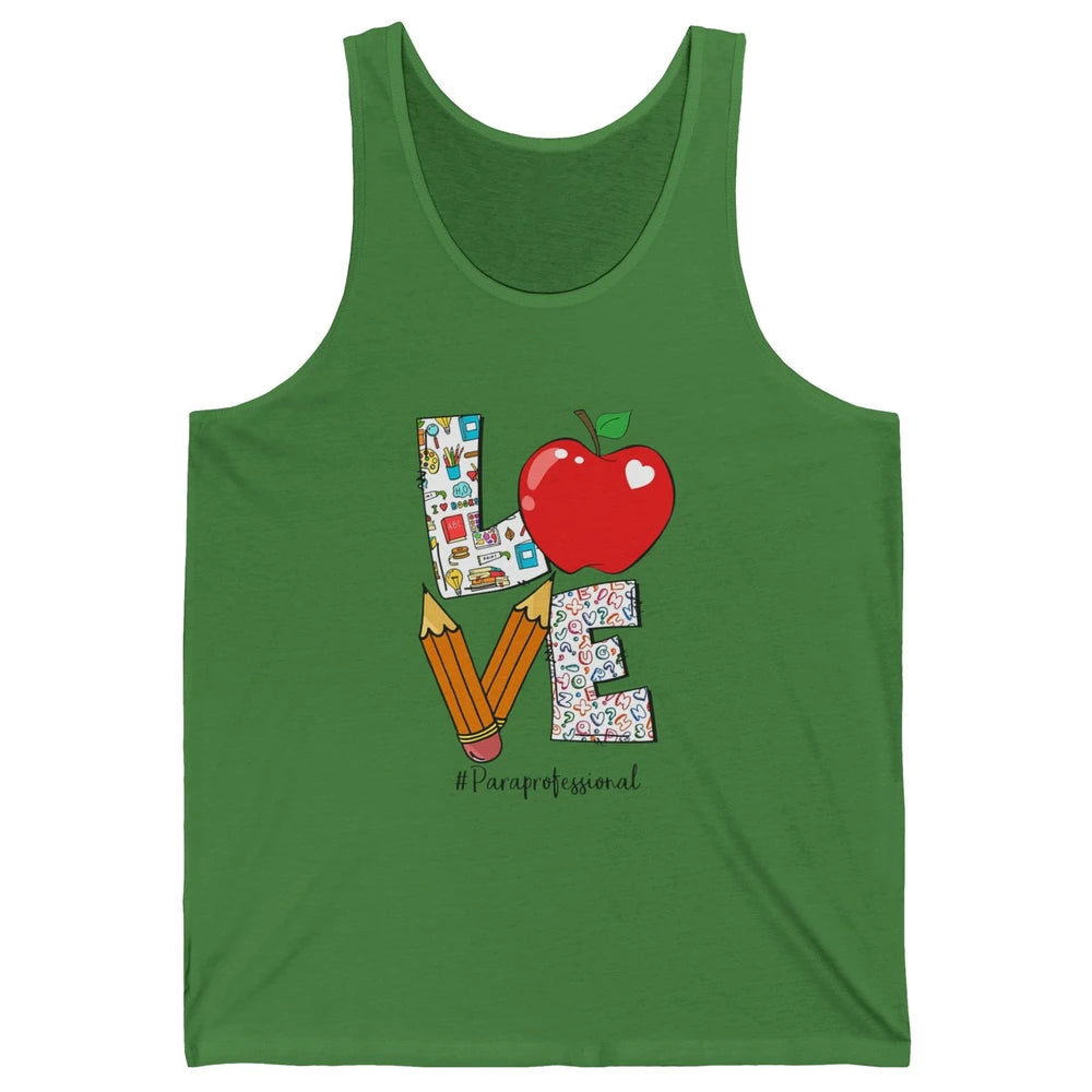 Paraprofessional Life Love Para Teacher Back To School Gift Unisex Jersey Tank