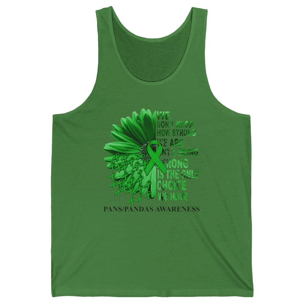 PANS/PANDAS Awareness Green Ribbon We Don't Know How Strong Unisex Jersey Tank