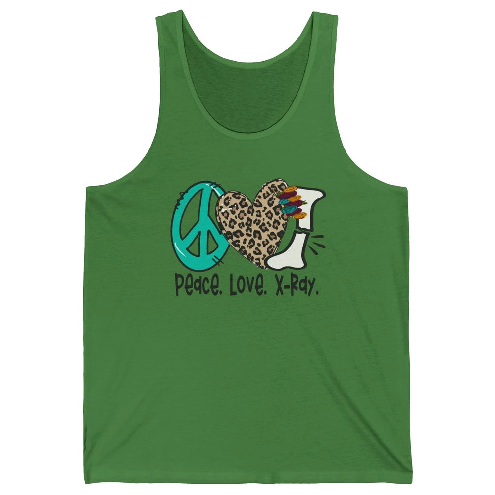 Peace Love X-ray Radiology Technician Radiologist Life Unisex Jersey Tank