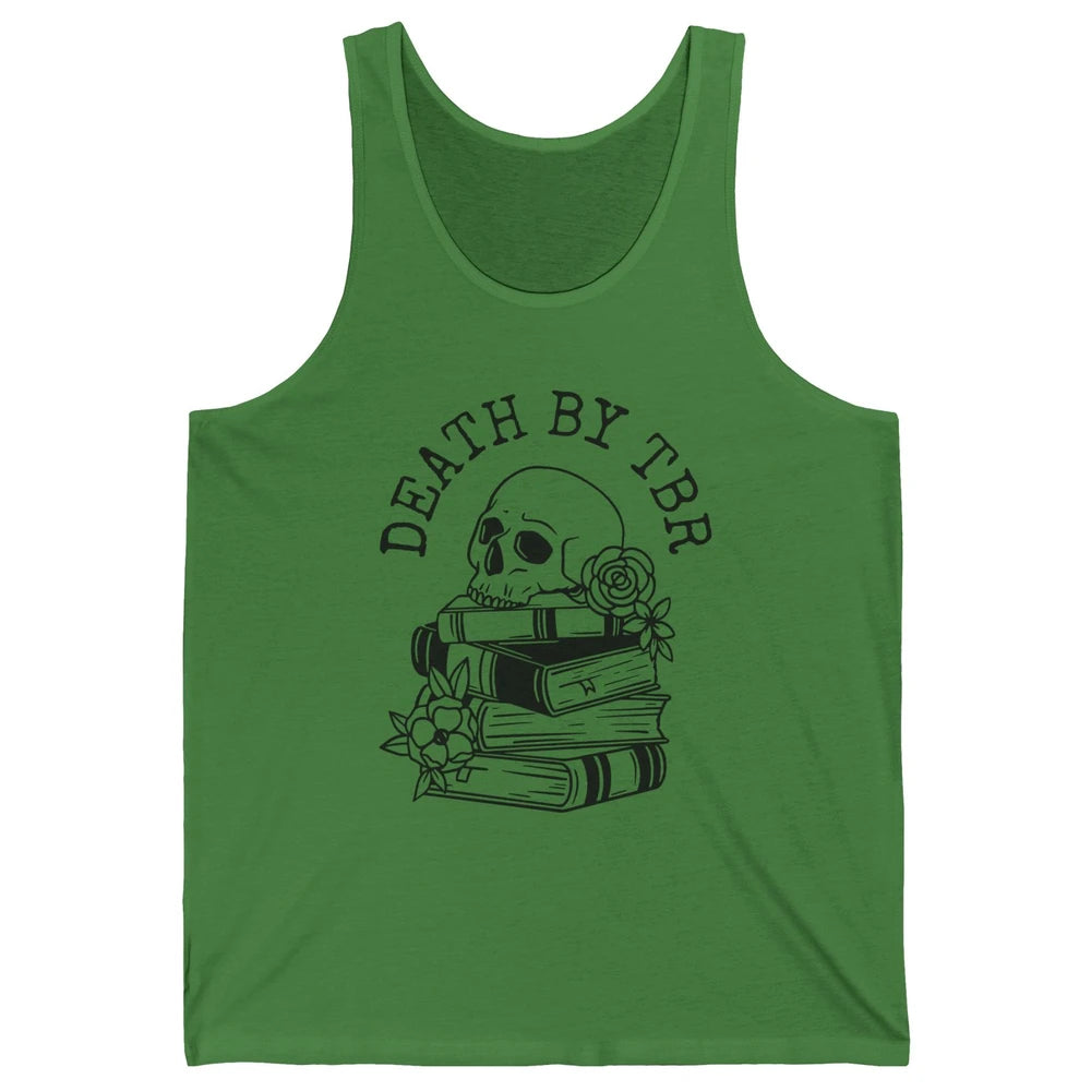 Floral Skull Books Death By TBR Book Reading Lovers Unisex Jersey Tank