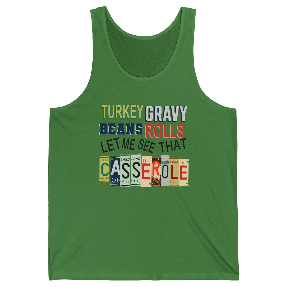 Turkey Gravy Beans Rolls Thanksgiving Dinner Turkey Day Gift Unisex Jersey Tank