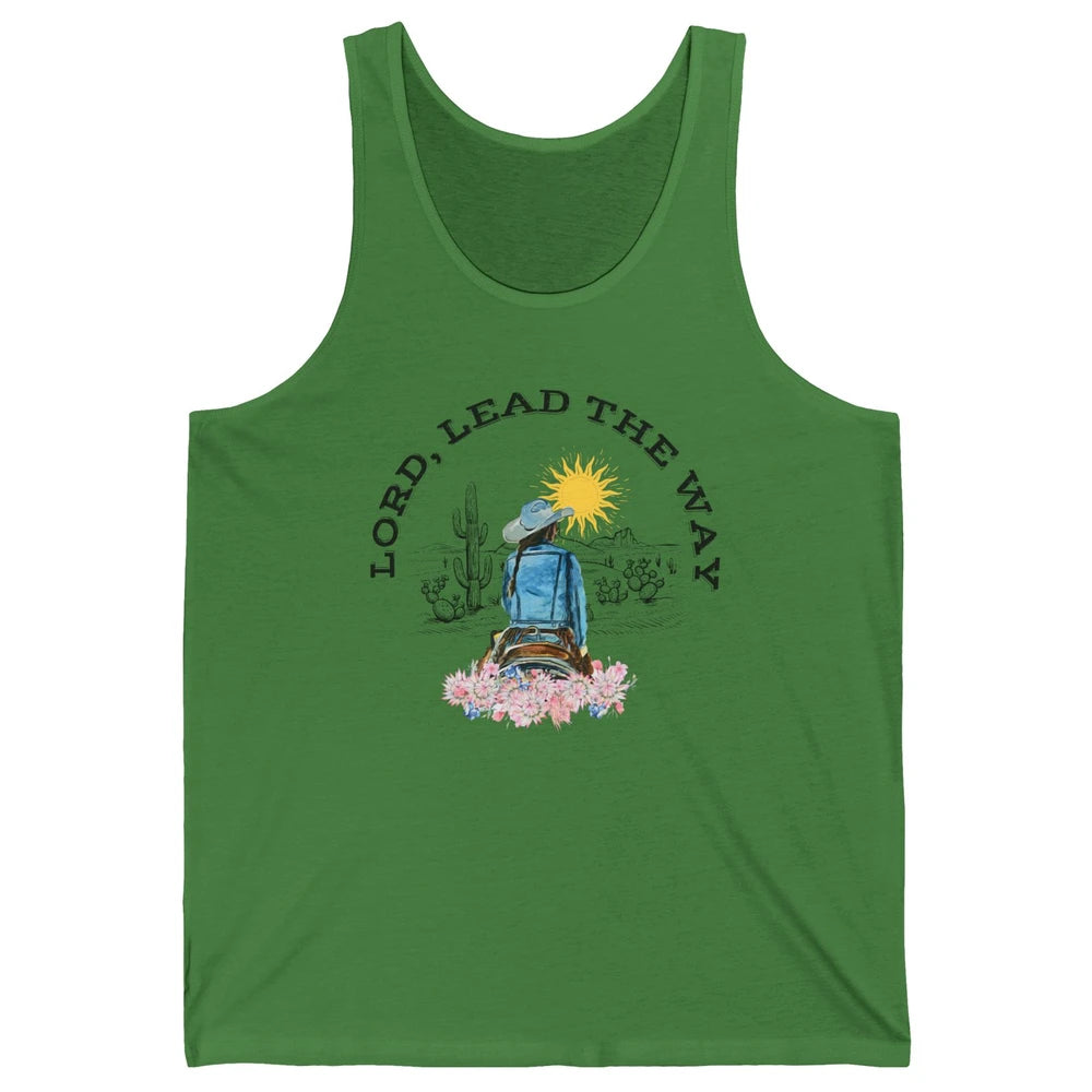 Retro Christian Cowgirl Lord Lead The Way Western Country Unisex Jersey Tank