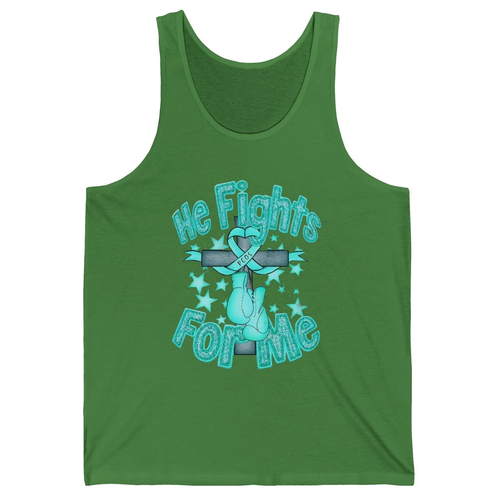 PCOS Awareness He Fights For Me Jesus Cross Teal Ribbon Unisex Jersey Tank