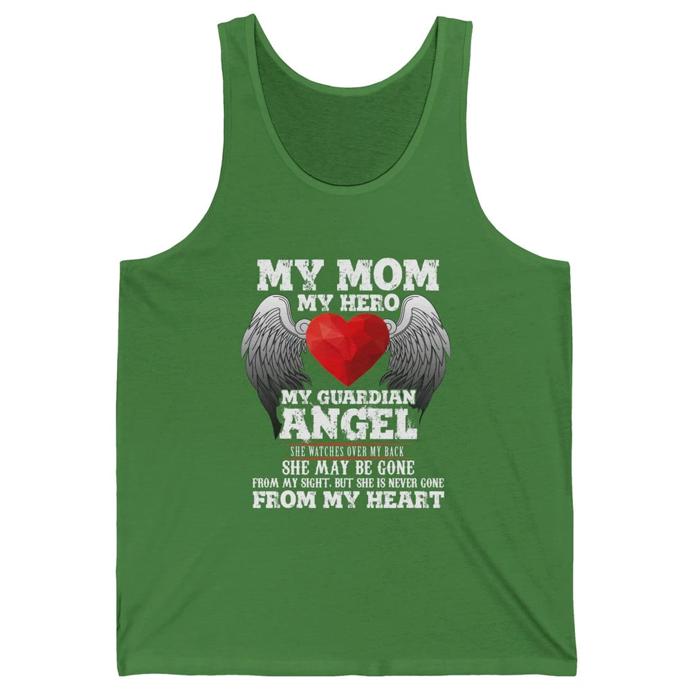 My Mom My Hero My Guardian Angel Mothers Day Mother I Heaven Unisex Jersey Tank