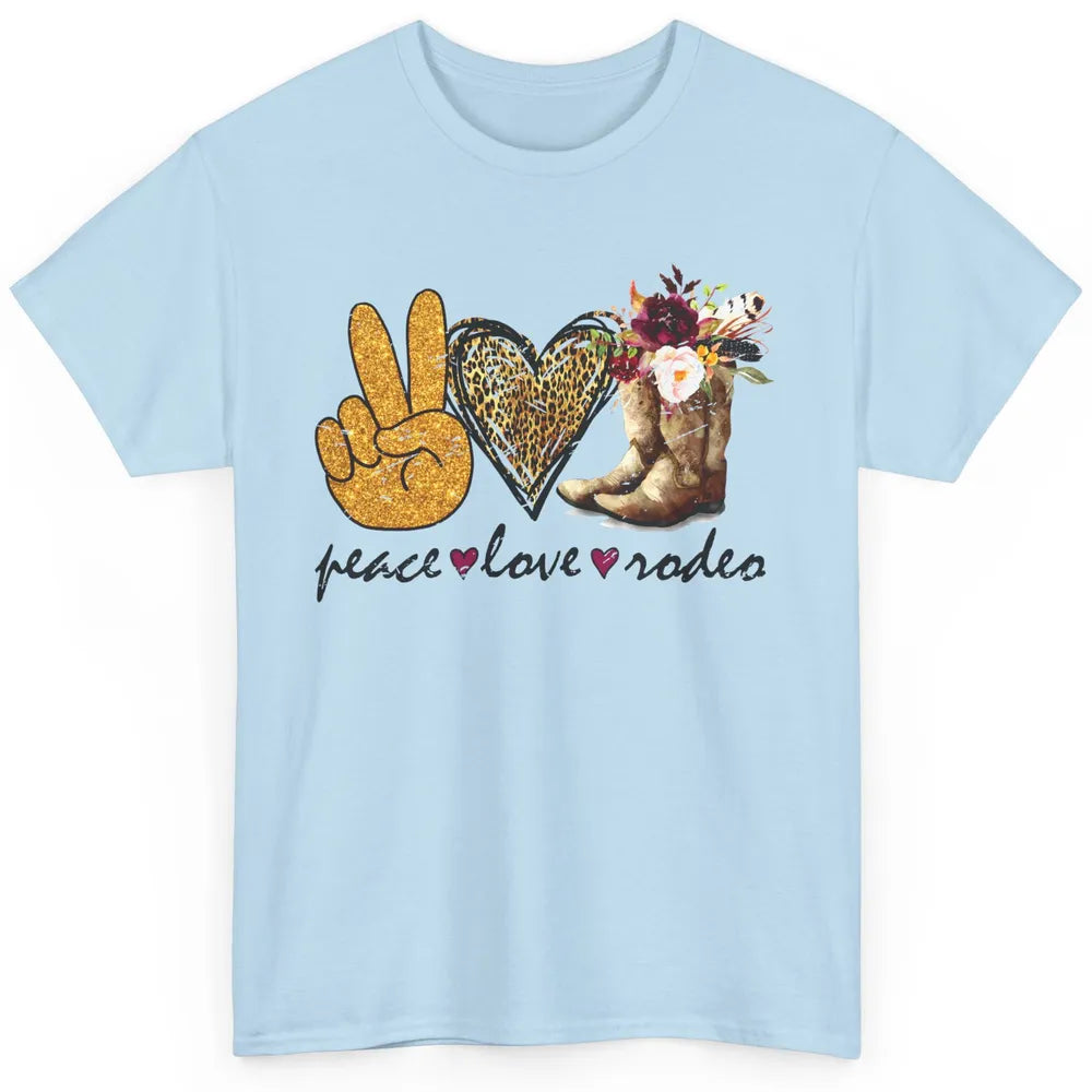 Retro Peace Love Rodeo Cowboy Boots Western Country Cowgirl Classic Unisex T-Shirt