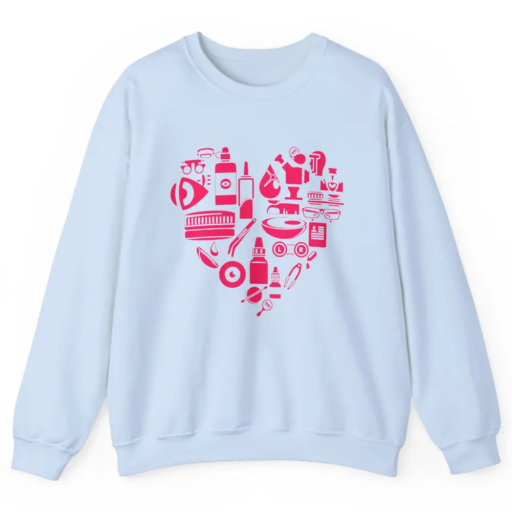 Optometrist Tools Heart Eye Doctor Optician Ophthalmic Tech Unisex Crewneck Sweatshirt