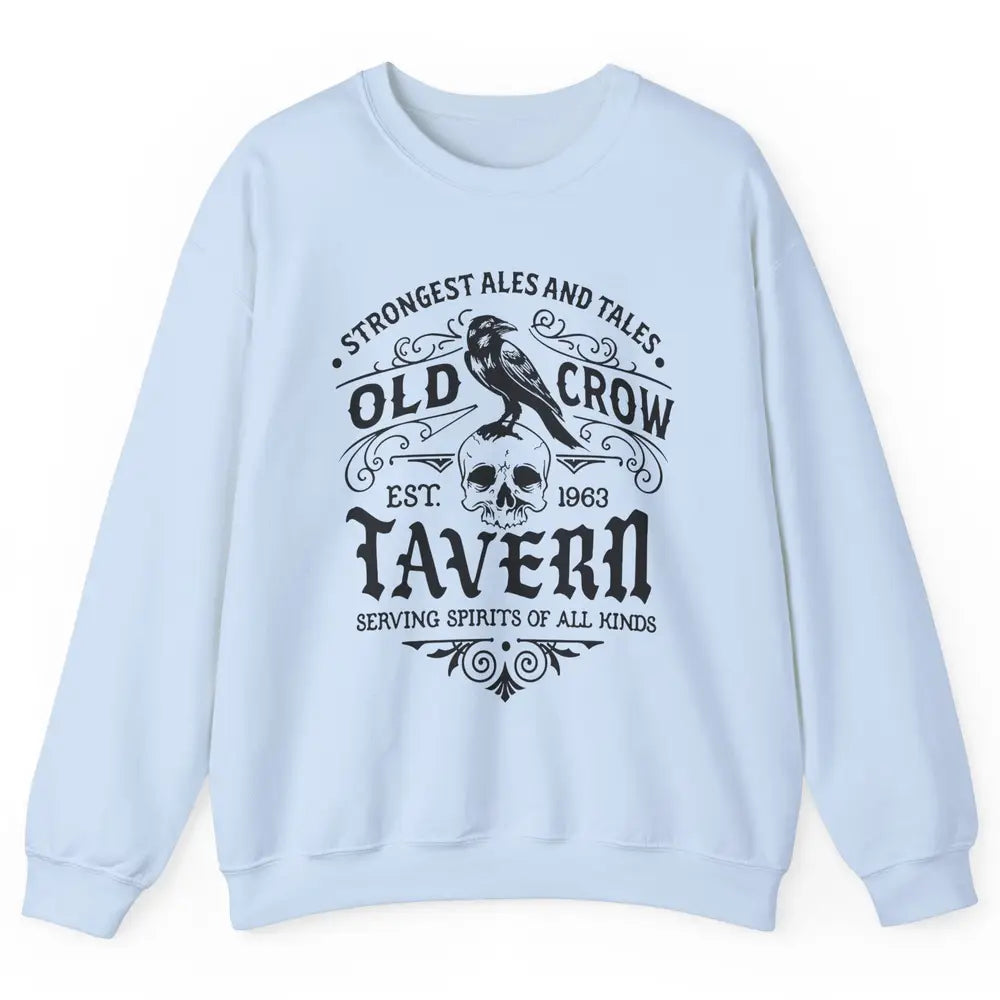Old Crow Farmhouse Tavern Serving Spirit All Kinds Halloween Unisex Crewneck Sweatshirt