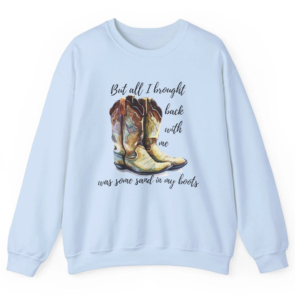 Retro Leopard Sand In My Boot Western Country Cowgirl Cowboy Unisex Crewneck Sweatshirt