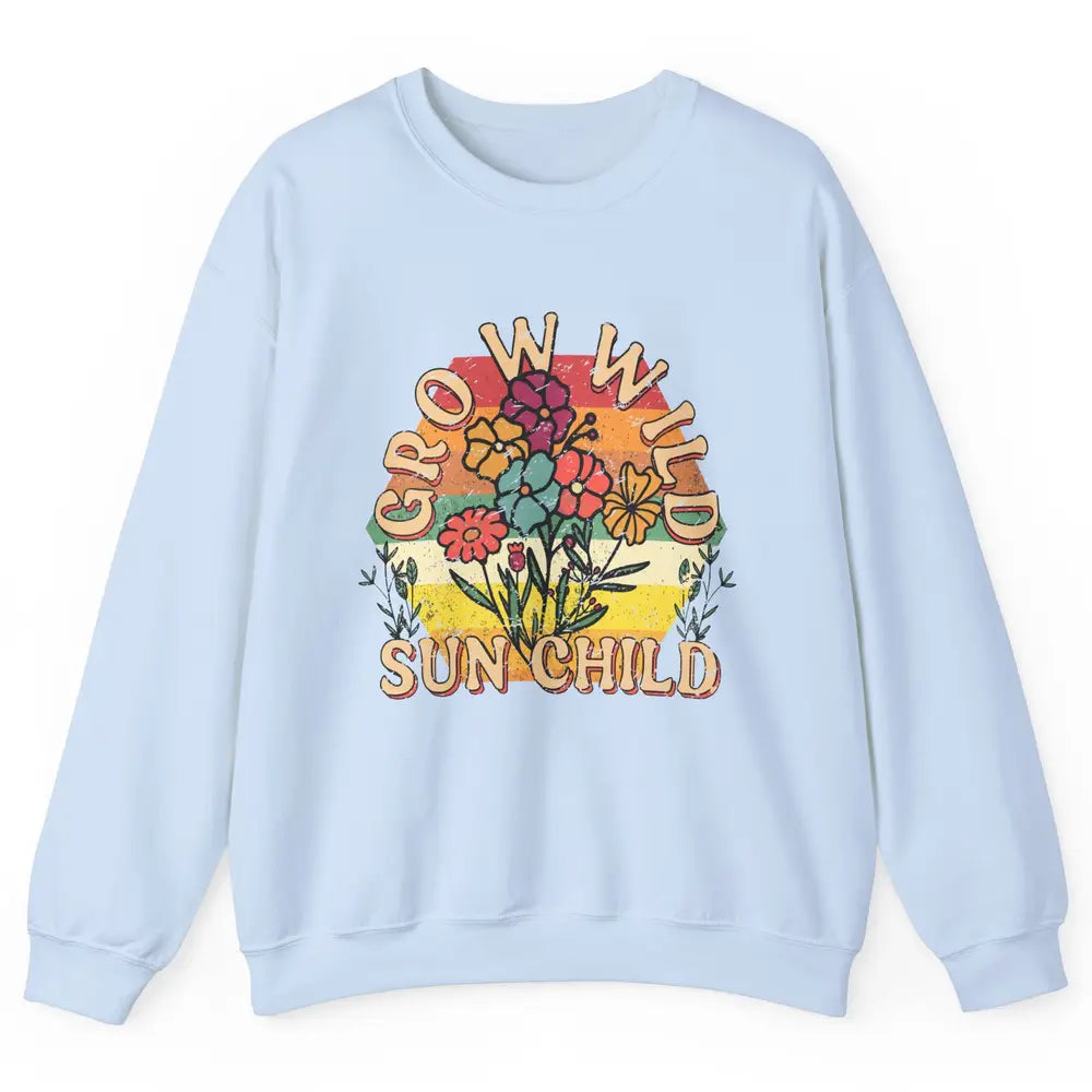 Retro Grow Wild Sun Child 70s Aesthetic Boho Western Summer Unisex Crewneck Sweatshirt
