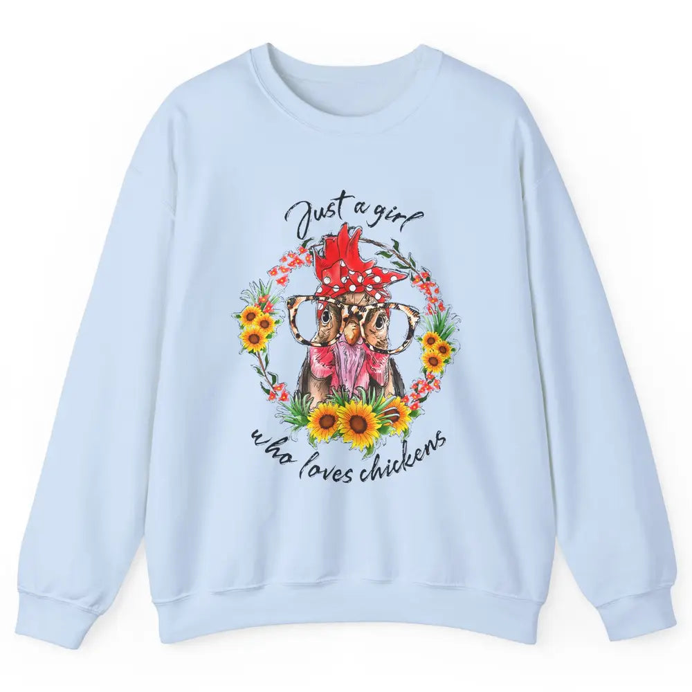 Retro Just Girl Loves Chickens Flower Chicken Farm Animal Unisex Crewneck Sweatshirt