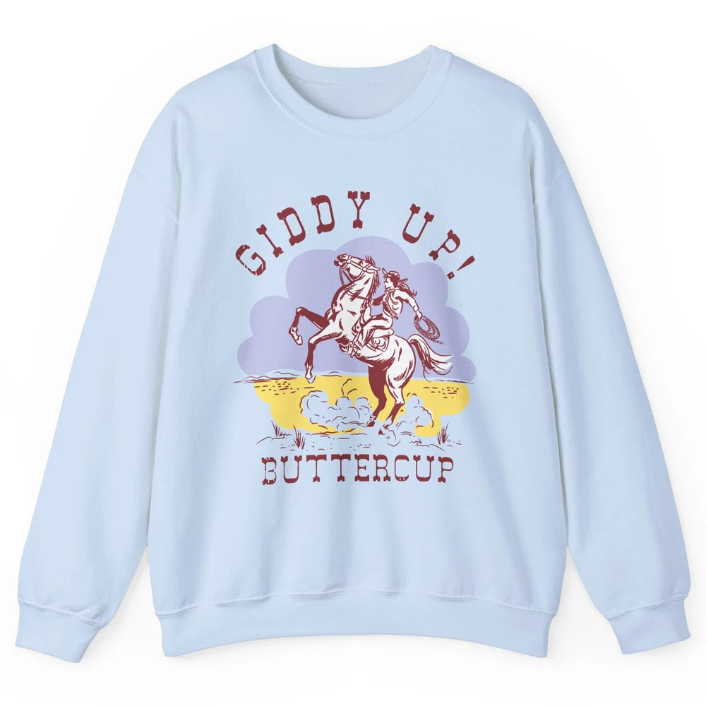 Retro Cowgirl Hold Your Horse Giddy Up Western Cowboy Gift Unisex Crewneck Sweatshirt