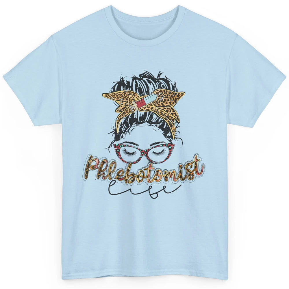Retro Leopard Phlebotomist Life Messy Bun Mom Phlebotomy Classic Unisex T-Shirt