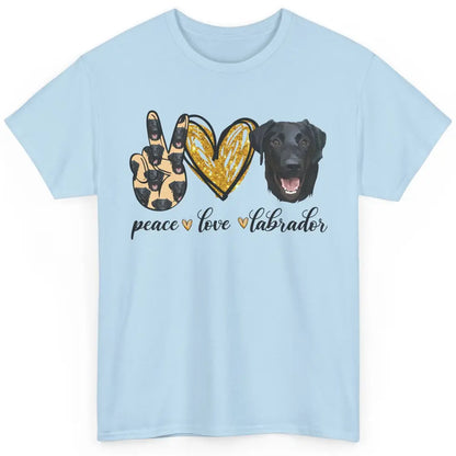 Peace Love Labrador Dog Black Labrador Retriever Dad Mom Classic Unisex T-Shirt