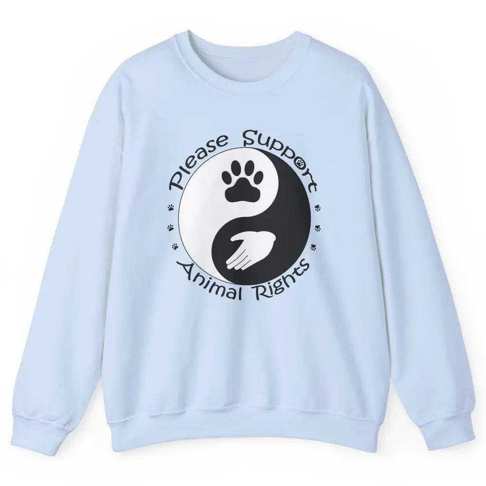 Please Support Animal Rights Pet Rescuer Paw Yin Yang Adopt Unisex Crewneck Sweatshirt