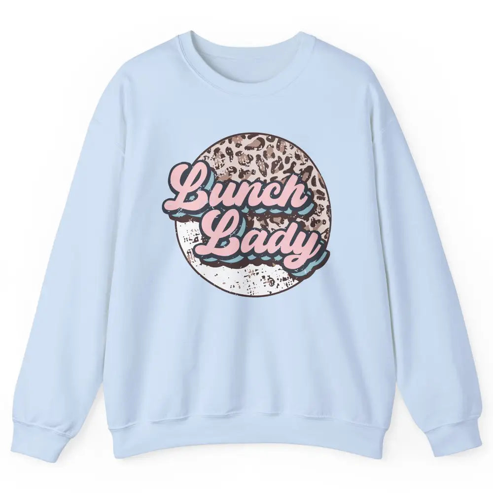 Retro Leopard Lunch Lady Cafeteria Life Lunch Lady Halloween Unisex Crewneck Sweatshirt