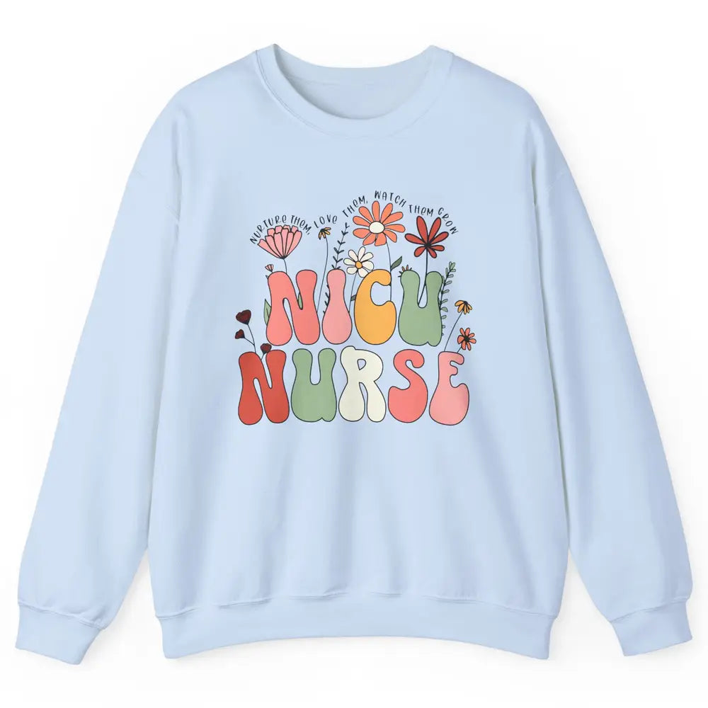 NICU Nurse Wildflower Neonatal Nurse Baby Nurse Appreciation Unisex Crewneck Sweatshirt