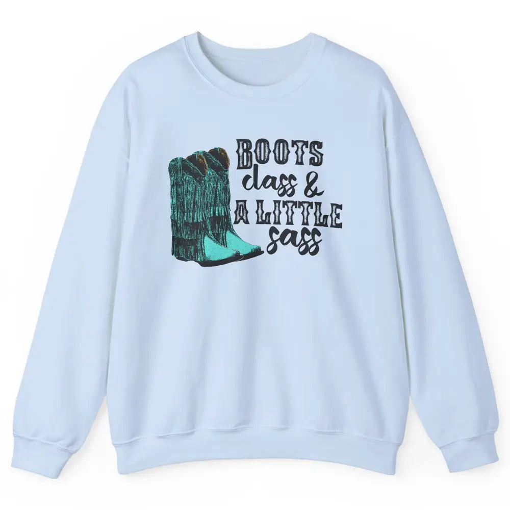 Retro Cowgirl Boots Class Little Sass Cowboy Western Country Unisex Crewneck Sweatshirt