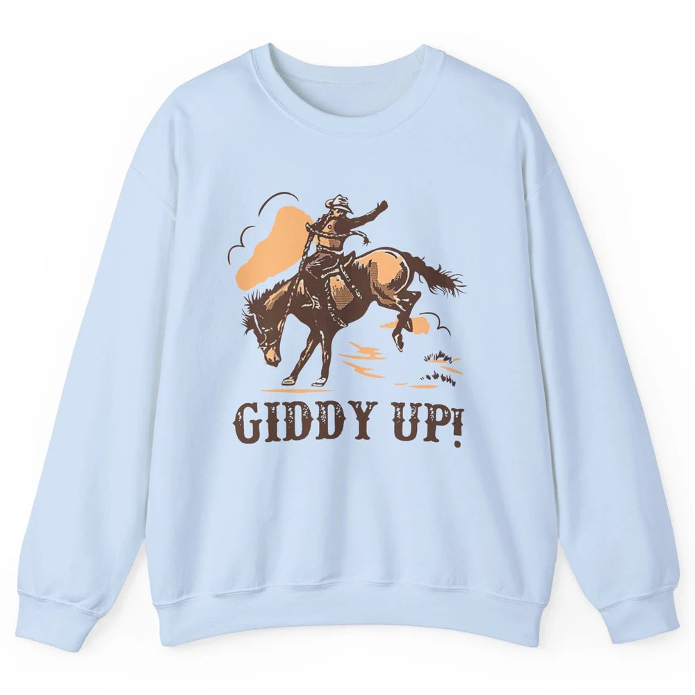 Retro Cowboy Rodeo Giddy Up Hold Your Horses Western Country Unisex Crewneck Sweatshirt