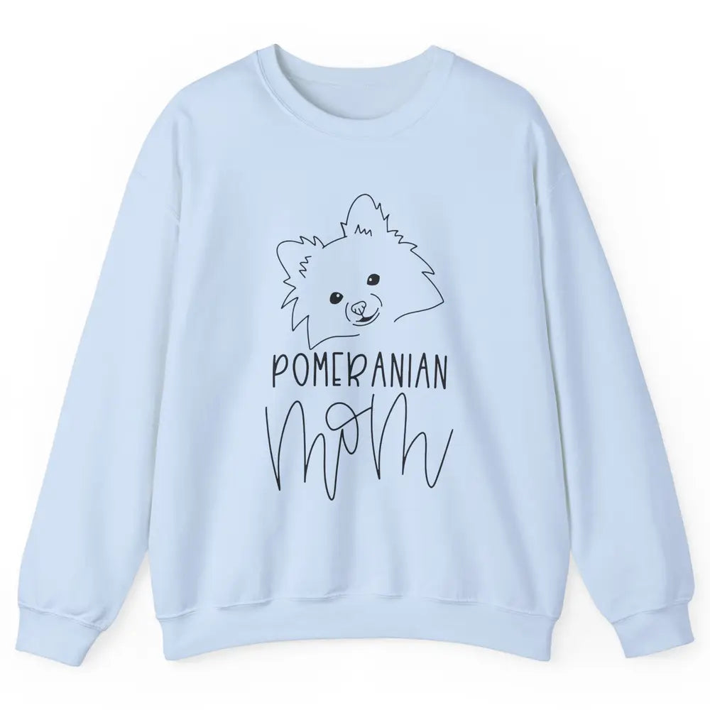Pomeranian Mom Hand Drawing Pomeranian Mom Dog Lady Gift Unisex Crewneck Sweatshirt