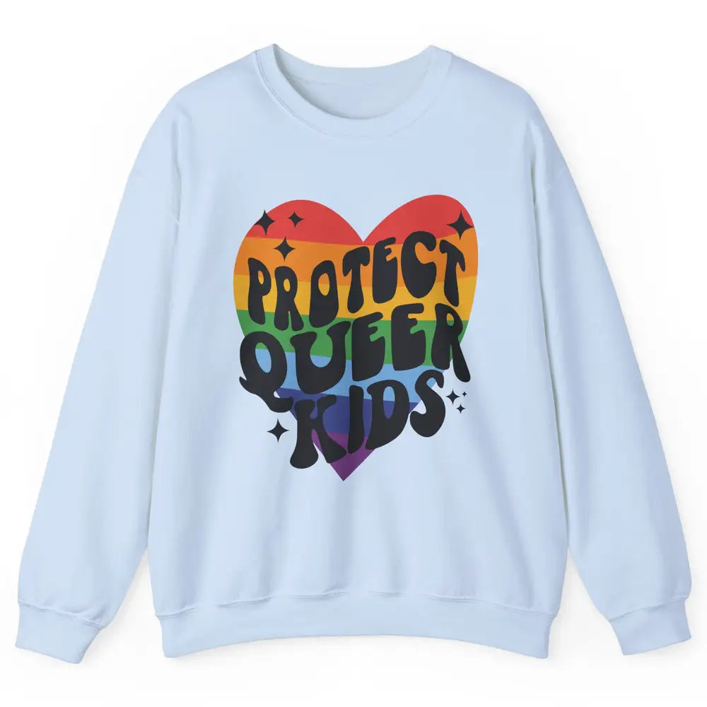 Protect Queer Kids Protect Trans Youth LGBT Gay Pride Ally Unisex Crewneck Sweatshirt