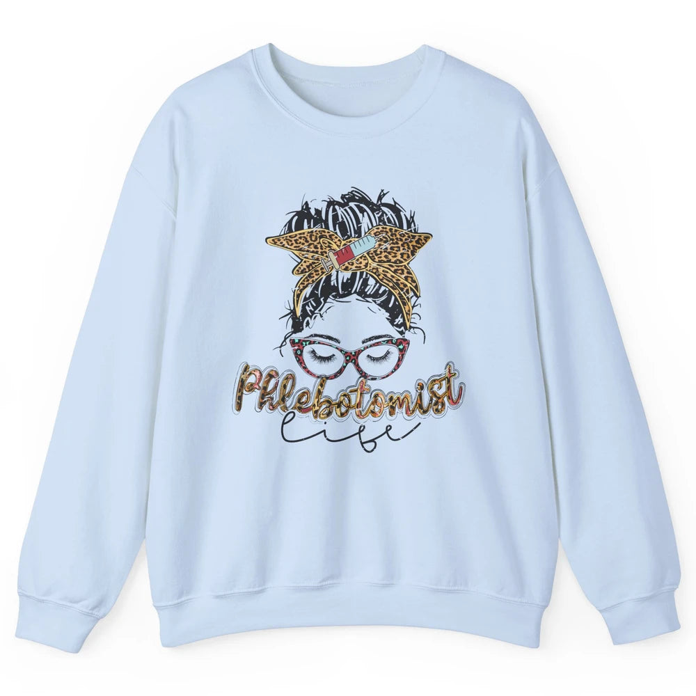 Retro Leopard Phlebotomist Life Messy Bun Mom Phlebotomy Unisex Crewneck Sweatshirt