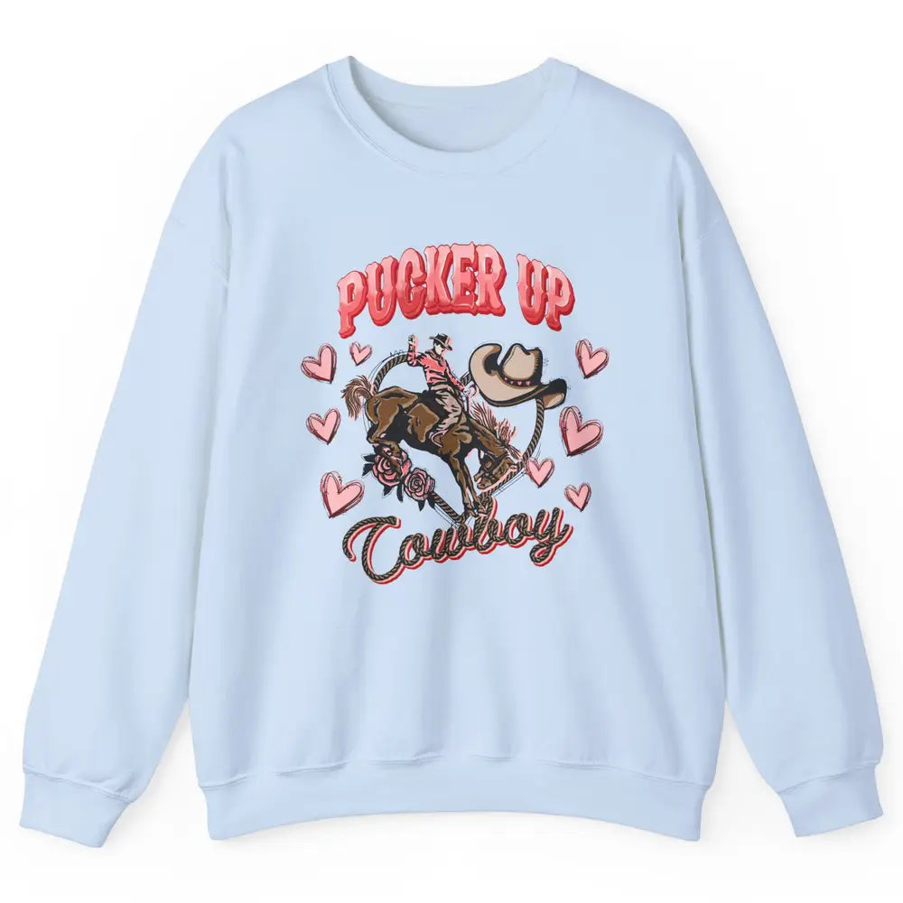 Retro Cowboy Horsing Pucker Up Cowboy Western Valentines Day Unisex Crewneck Sweatshirt