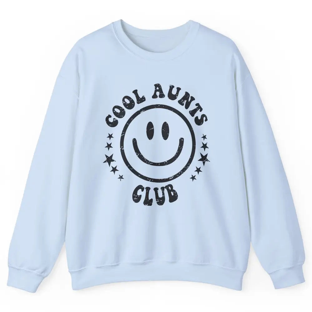 Retro Cool Aunts Club Funny Smiling Face Auntie Sister Gift Unisex Crewneck Sweatshirt