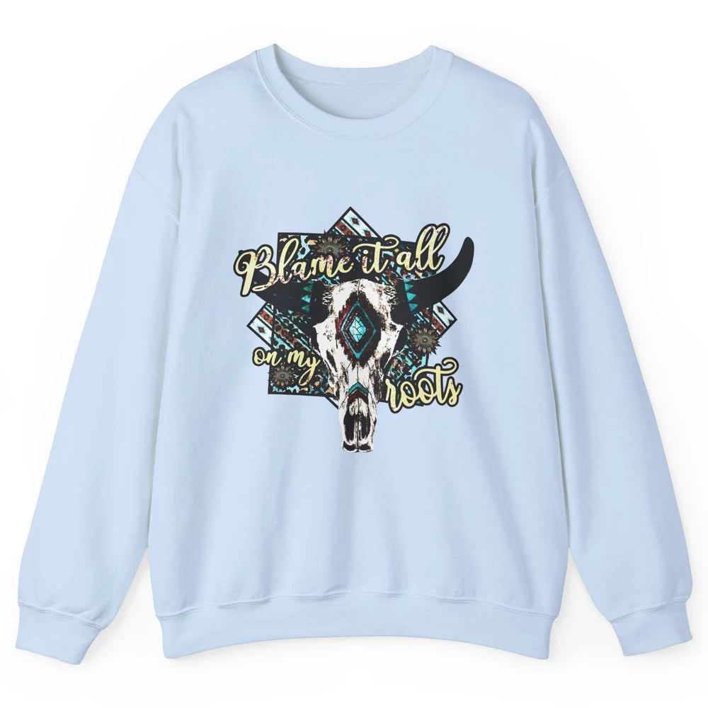 Retro Boot Blame It All On My Root Cow Skull Western Cowboy Unisex Crewneck Sweatshirt