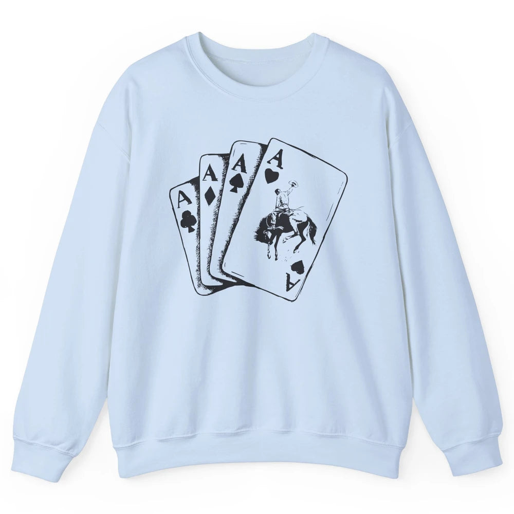 Punchy Cowboy Hold Your Horses Cards Western Country Rodeo Unisex Crewneck Sweatshirt