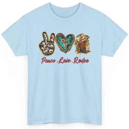 Retro Peace Love Rodeo Cowboy Boots Western Country Cowgirl Classic Unisex T-Shirt