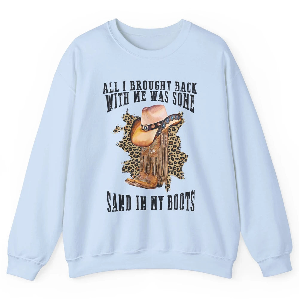 Retro Leopard Sand In My Boot Western Country Cowgirl Cowboy Unisex Crewneck Sweatshirt