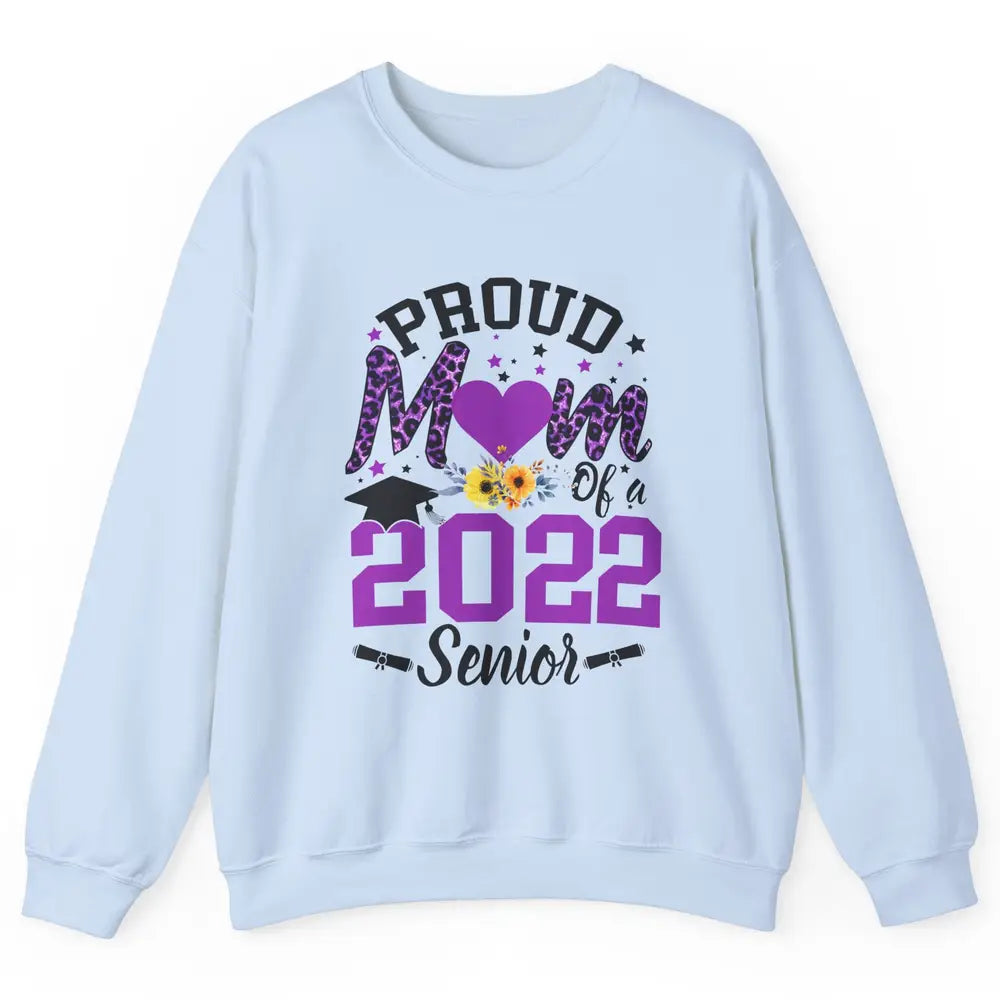 Proud Mom of a 2022 Senior Leopard Cool Graduates Mom Unisex Crewneck Sweatshirt