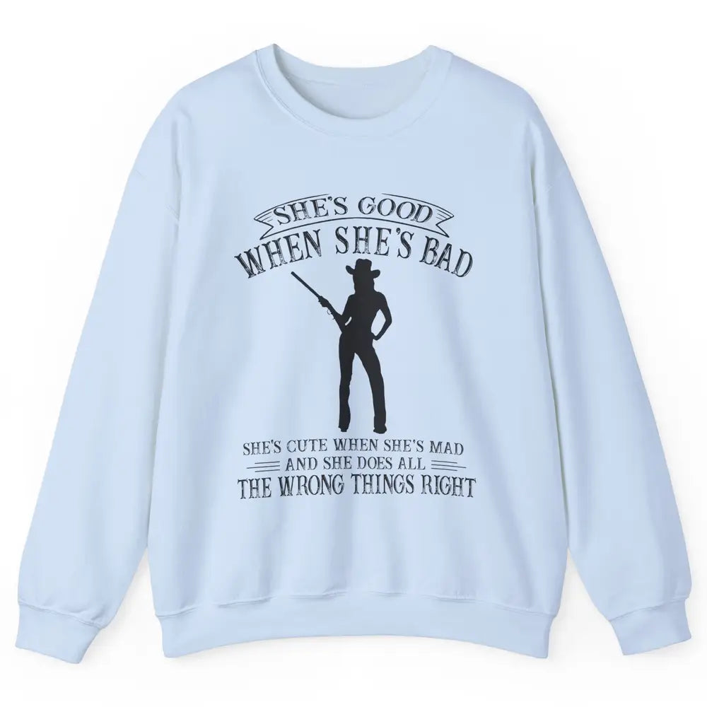 Retro Cowgirl She's Good When She's Bad Western Country Girl Unisex Crewneck Sweatshirt