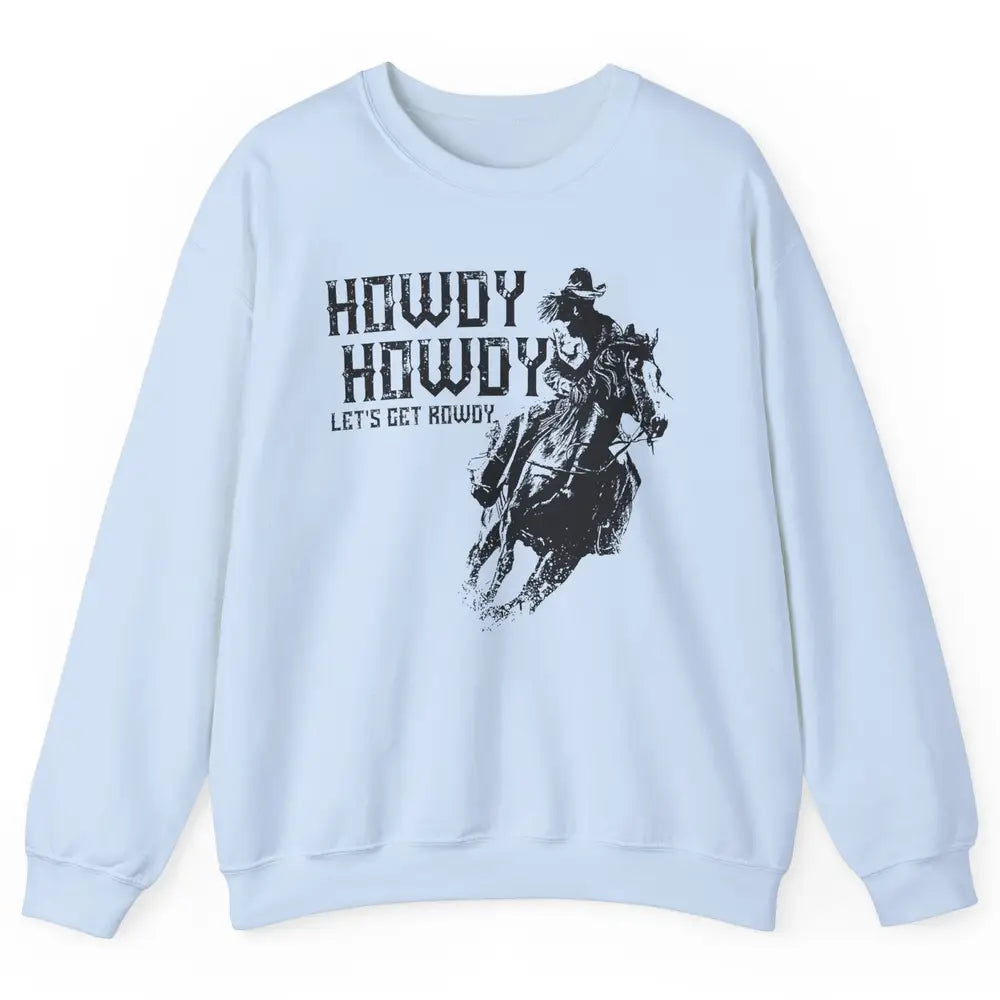 Retro Howdy Cowboy Rodeo Riding Horse Western Country Men Unisex Crewneck Sweatshirt