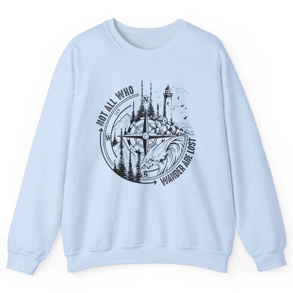 Retro Mountain Adventure Compass Not All Who Wander Are Lost Unisex Crewneck Sweatshirt