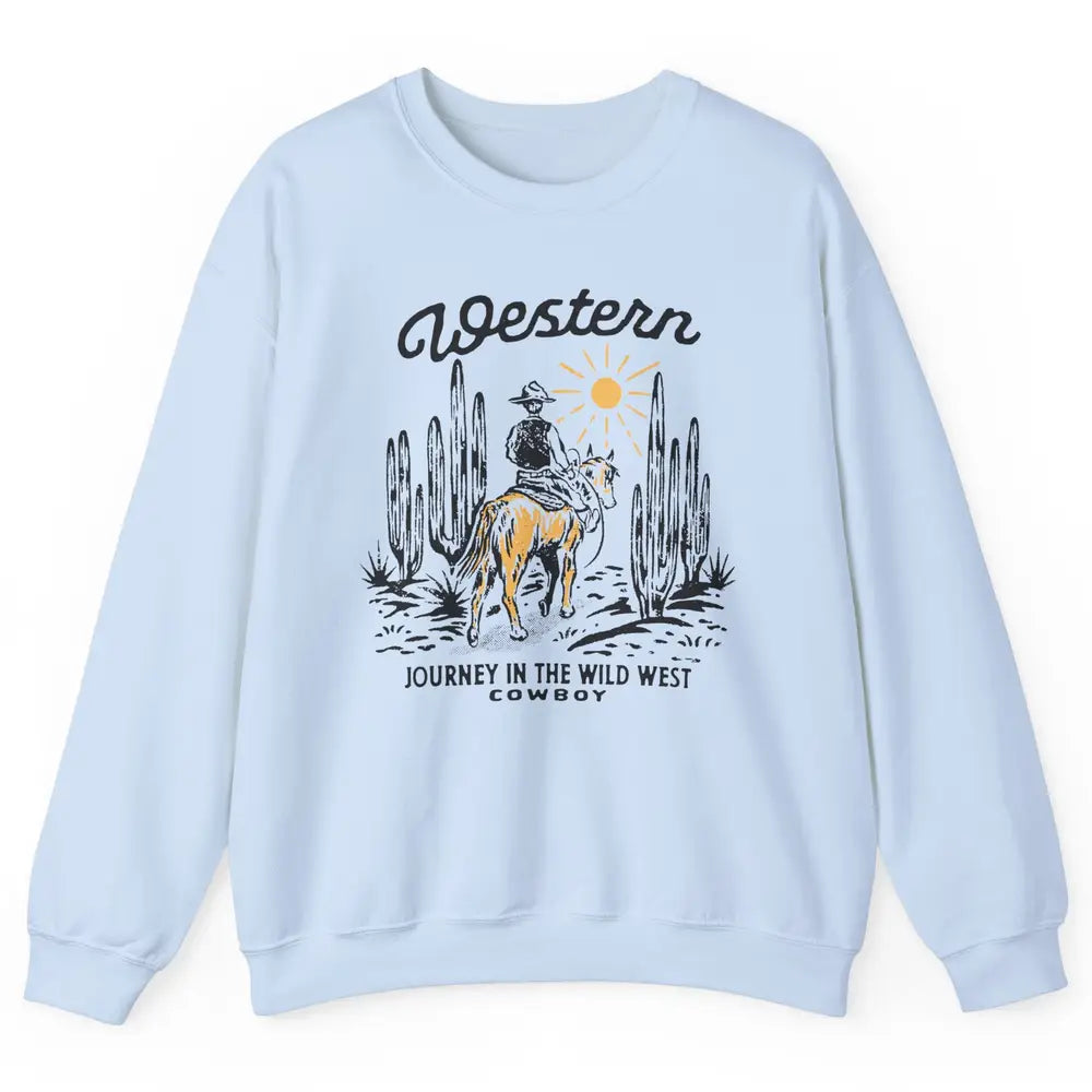Retro Cowboy Riding Desert Sunset Western Journey Wild West Unisex Crewneck Sweatshirt