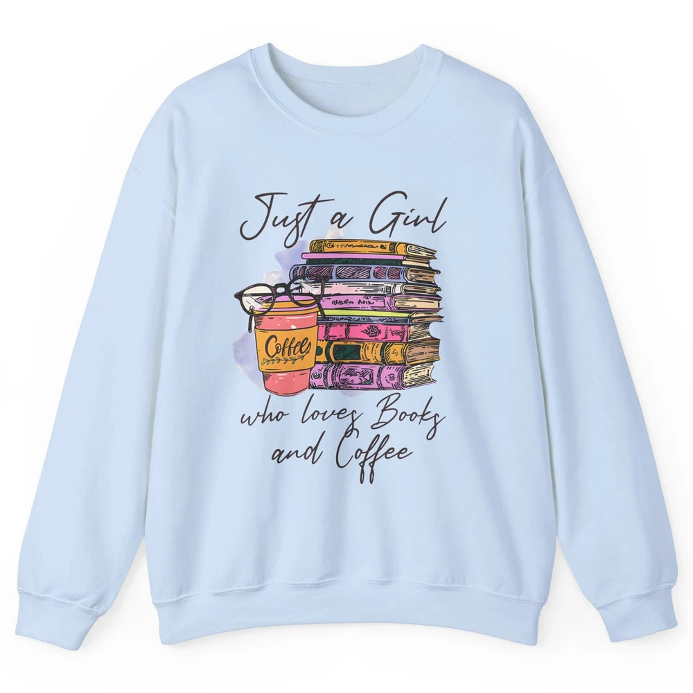 Retro Books Just A Girl Who Loves Books And Coffee Reading Unisex Crewneck Sweatshirt