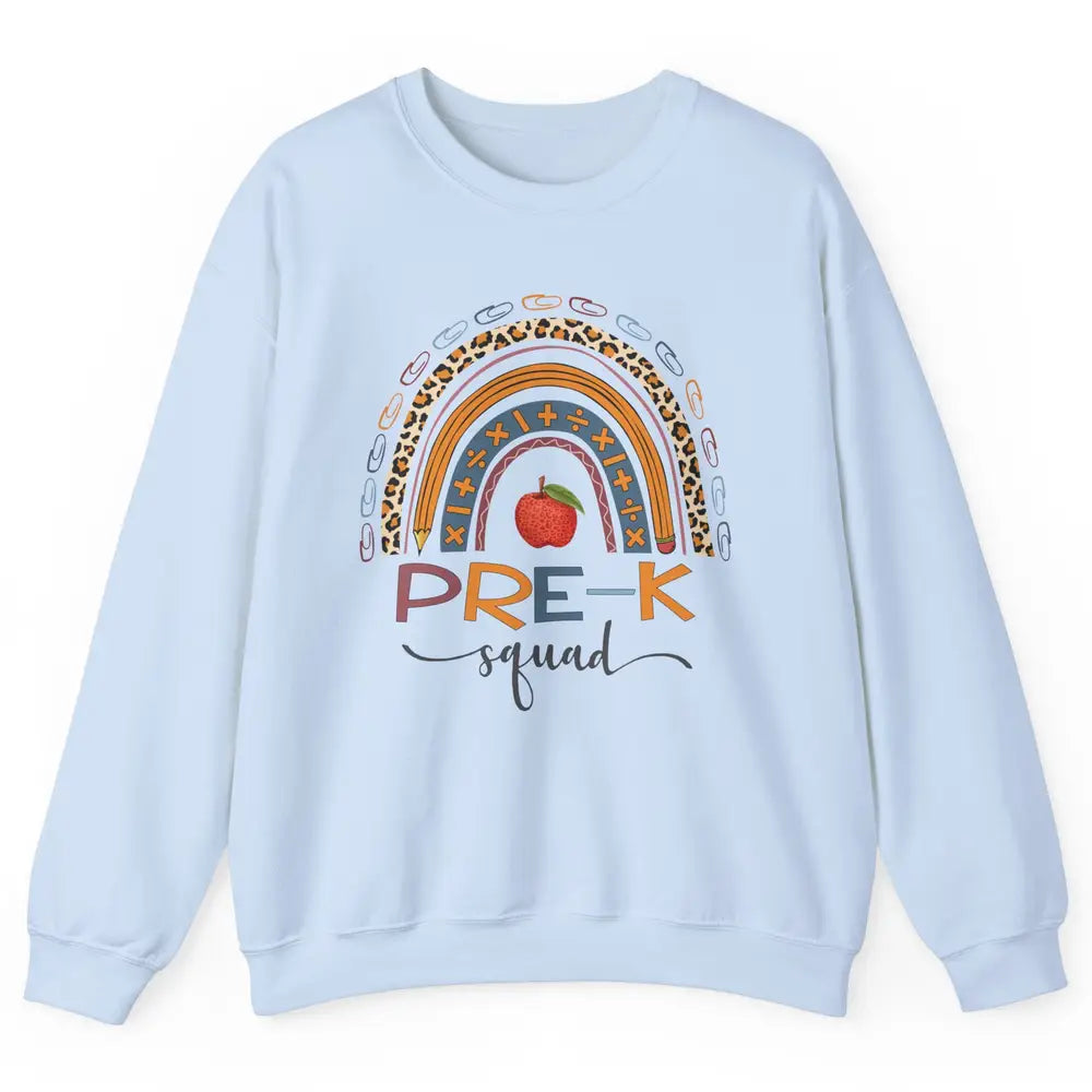 Pre-K Squad Rainbow Preschool Teacher Back To School Gift Unisex Crewneck Sweatshirt