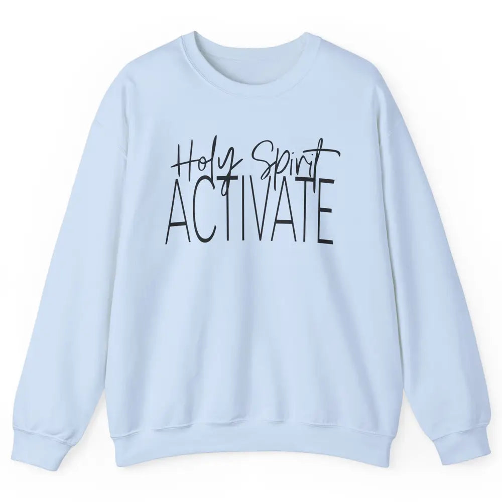 Holy Spirit Activate Western Jesus Lover Christian Religious Unisex Crewneck Sweatshirt