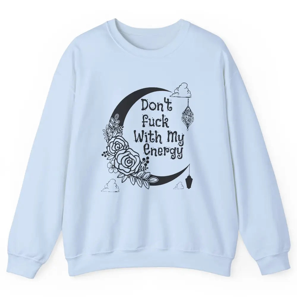 Retro Moon Witchy Don't Mess With My Energy Halloween Witch Unisex Crewneck Sweatshirt