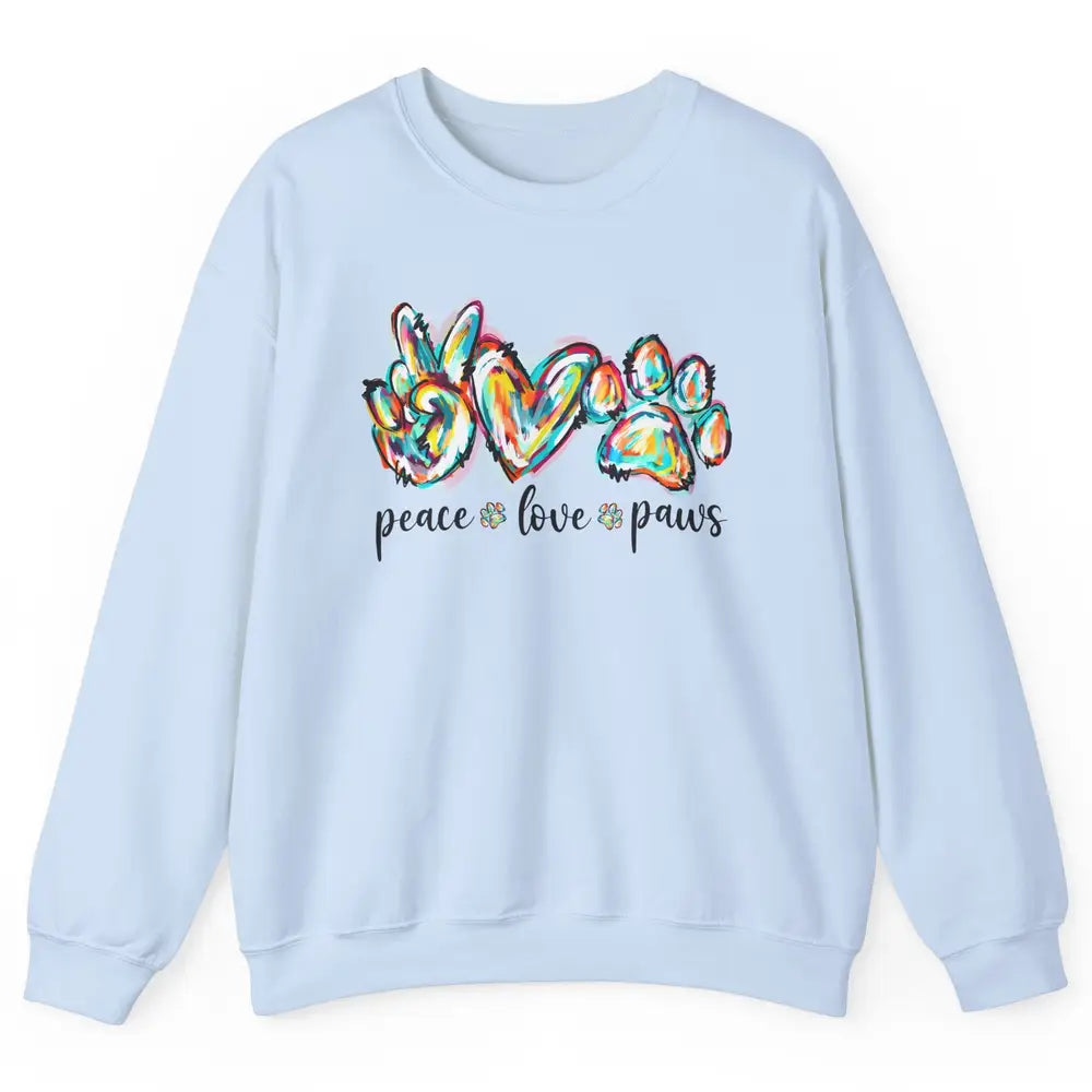 Peace Love Paws Cute Dog Cat Pet Mom Boho Rainbow Fur Lovers Unisex Crewneck Sweatshirt