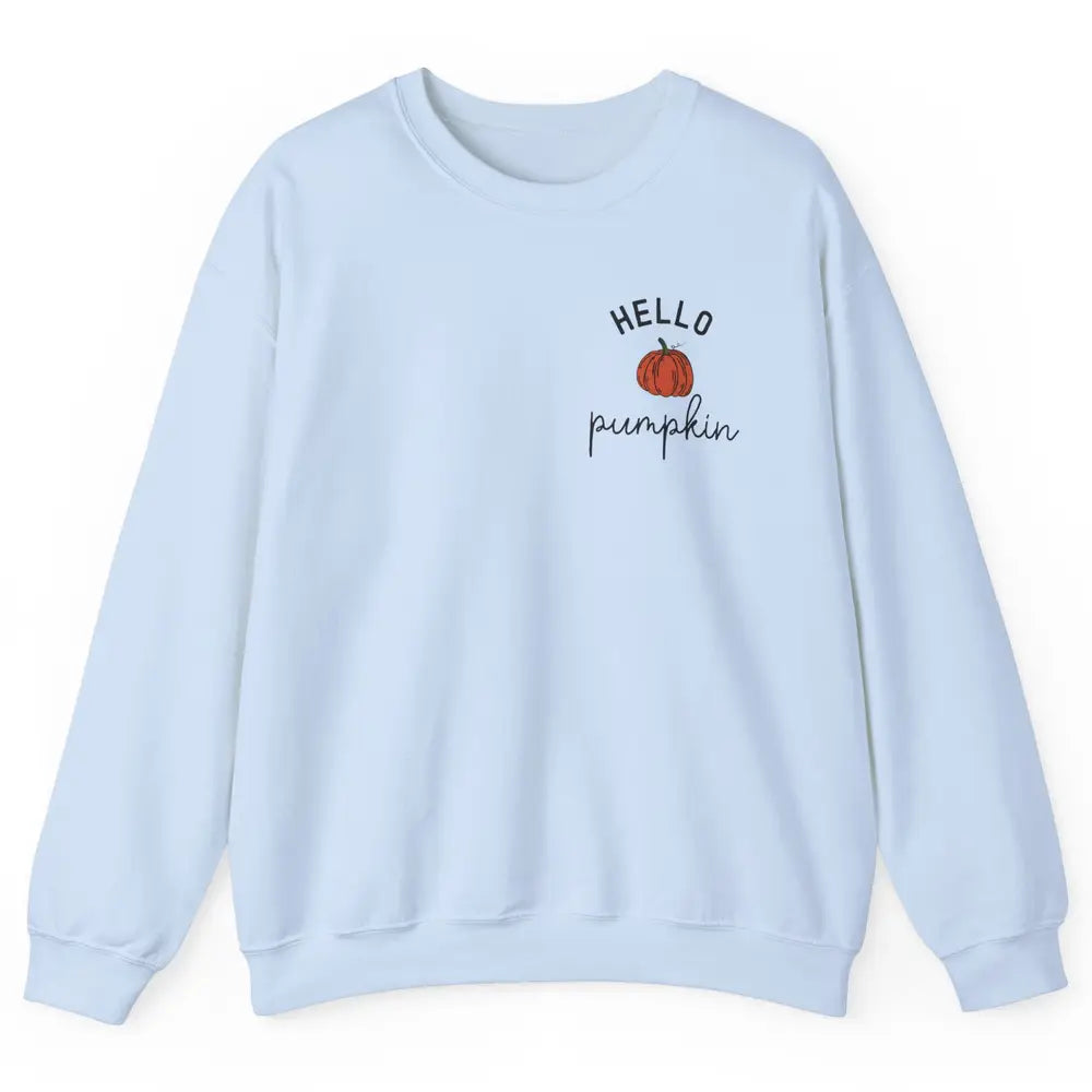 Pumpkin Halloween Hello Pumpkin Fall Thanksgiving Pocket Unisex Crewneck Sweatshirt