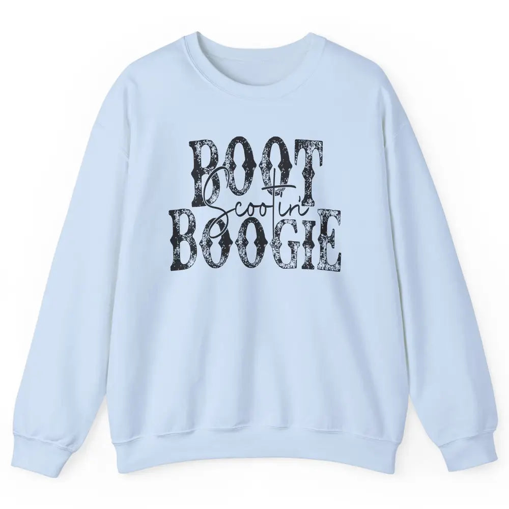 Retro Cowboy Boot Scooting Boogie Western Country Cowgirl Unisex Crewneck Sweatshirt