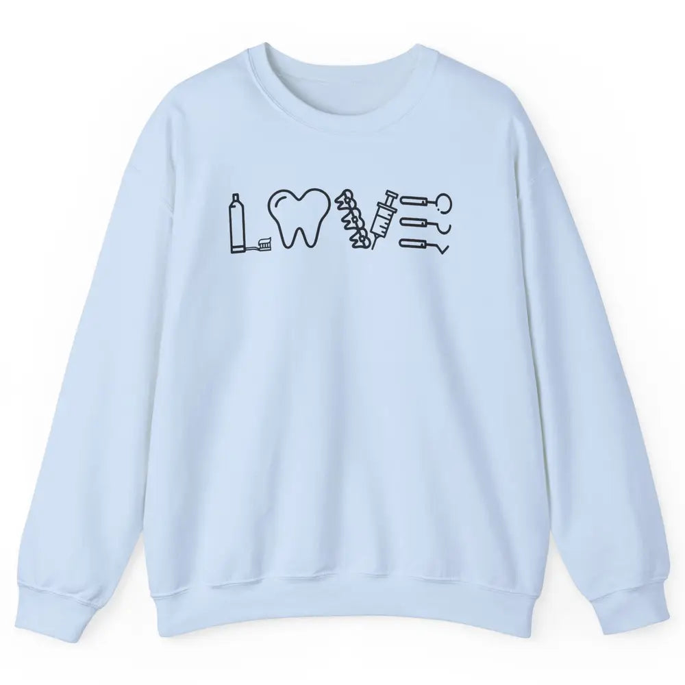 Retro Dental Hygienist Life Love Dental Tools Dentist Life Unisex Crewneck Sweatshirt