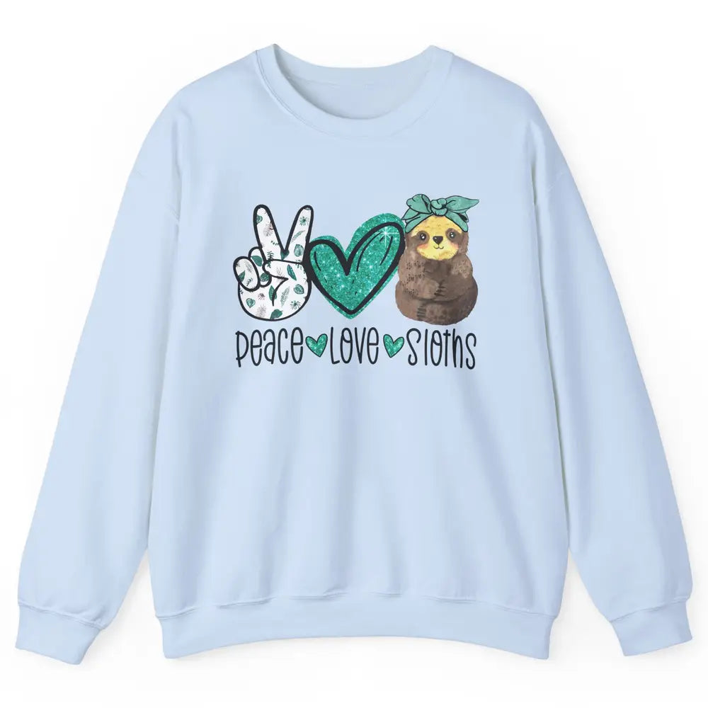 Peace Love Sloths Cute Baby Sloth With Bandana Sloth Lovers Unisex Crewneck Sweatshirt