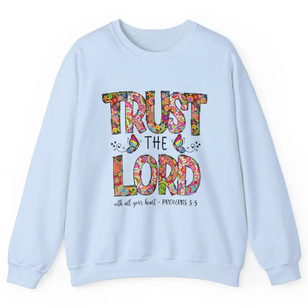 Prayer Bible Verse Religious Trust The Lord Jesus Christian Unisex Crewneck Sweatshirt