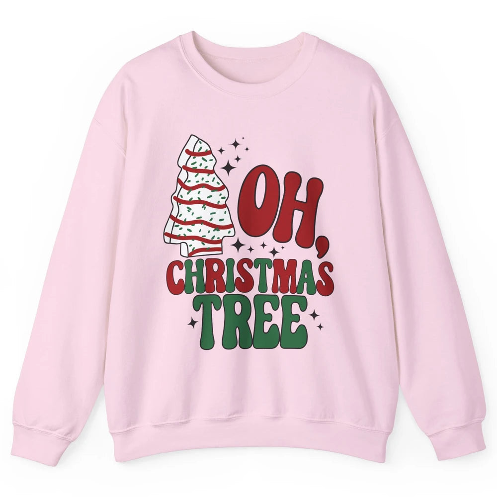 Oh Christmas Tree Cakes Tis The Season Christmas Cake Lovers Unisex Crewneck Sweatshirt