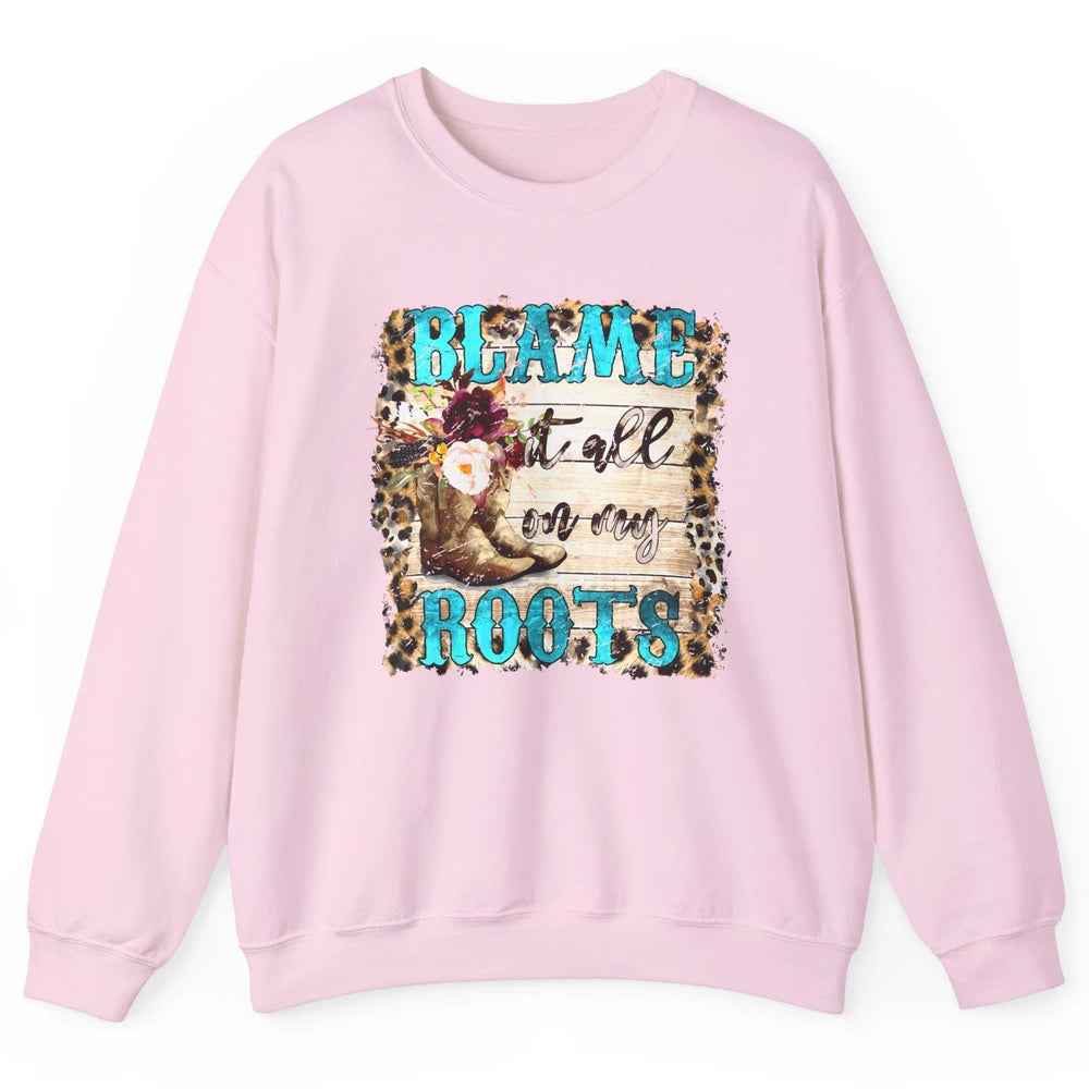 Retro Leopard Cowboy Boots Blame It On My Roots Western Girl Unisex Crewneck Sweatshirt